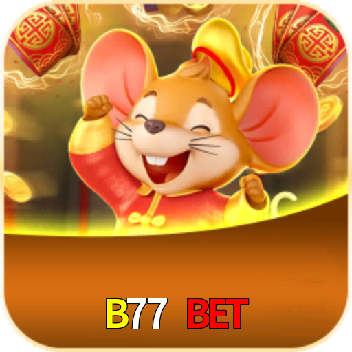  B77 Bet